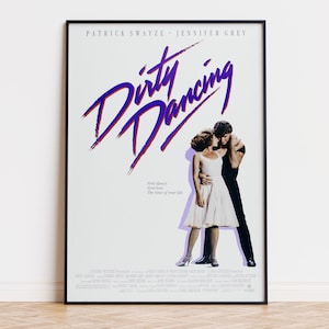 Dirty Dancing - Movie Poster | Digital Download | High Quality Ready To Print