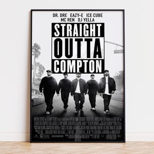 Straight Outta Compton - Movie Poster | Digital Download | High Quality Ready To Print
