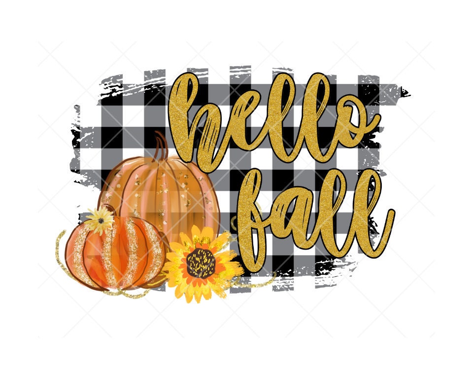 Fall PNG Fall Sublimation file Hello Fall PNG file for sublimation printing DTG printing T-shirt design Sublimation design download