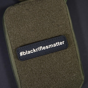 PVC Tactical Morale Patch Black Rifles Matter – Hook Backing