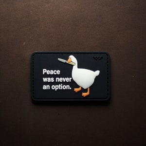 PVC patch tactical morale patch velcro patch Peace was never an option, duck, limited edition patch, you tried, meme patch