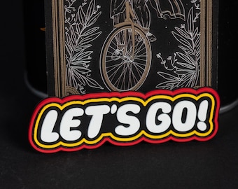 PVC Morale Patch, Let's Go Motivational Quote, Hook Backing