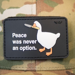 PVC Morale Tactical Patch Duck: Peace Was Never An Option - Hook and Loop Backing