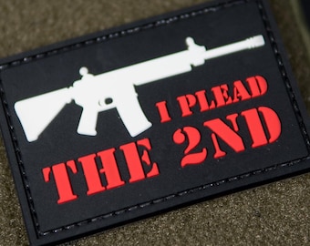 PVC Morale Patch | I Plead The 2nd | Tactical Gear Patch | Hook Backing