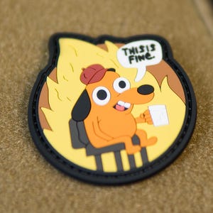 This Is Fine Dog Meme Morale Patch | Funny Fire Tactical PVC Hook & Loop Patch