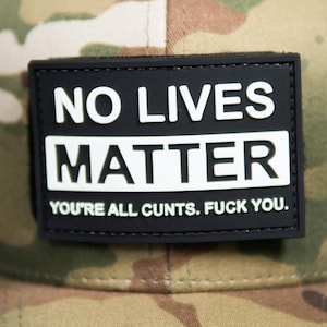 Toppa tattica in PVC con scritta umoristica "No Lives Matter" - Chiusura con velcro
