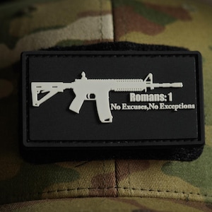 PVC Morale Patch | Romans 1 “No Excuses” | Tactical Gear Patch | Hook Backing