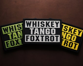 WTF PVC Morale Patch | Whiskey Tango Foxtrot | Glow in the Dark | Hook Backing