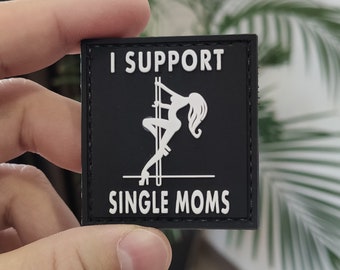 PVC morale patch i support single moms