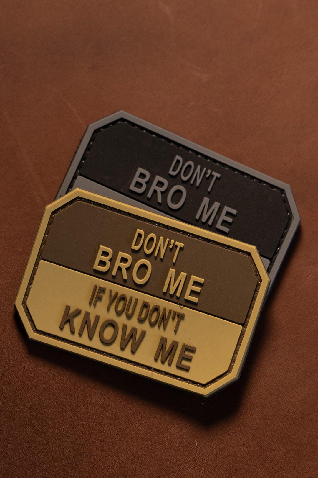 PVC Morale Patch | Don’t Bro Me | Tactical Gear Patch | Hook Backing - Etsy