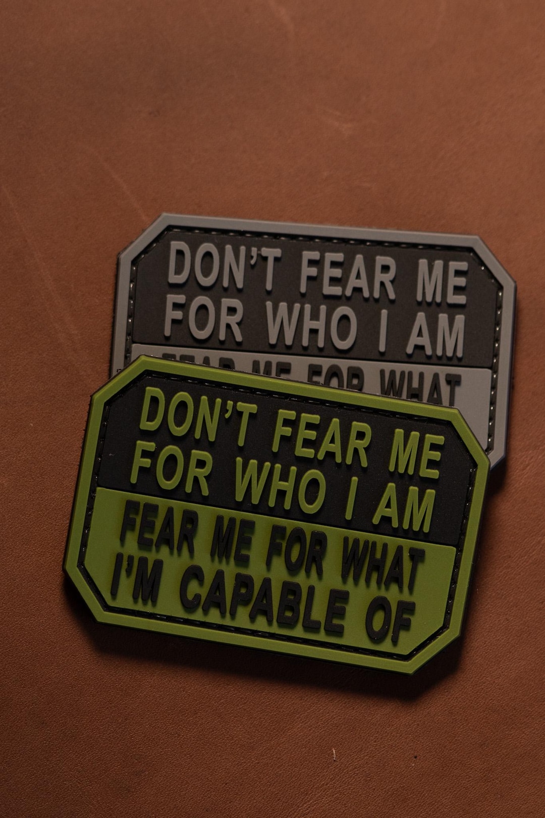 PVC Morale Patch | Don't Fear Me | Tactical Gear Patch | Hook Backing ...