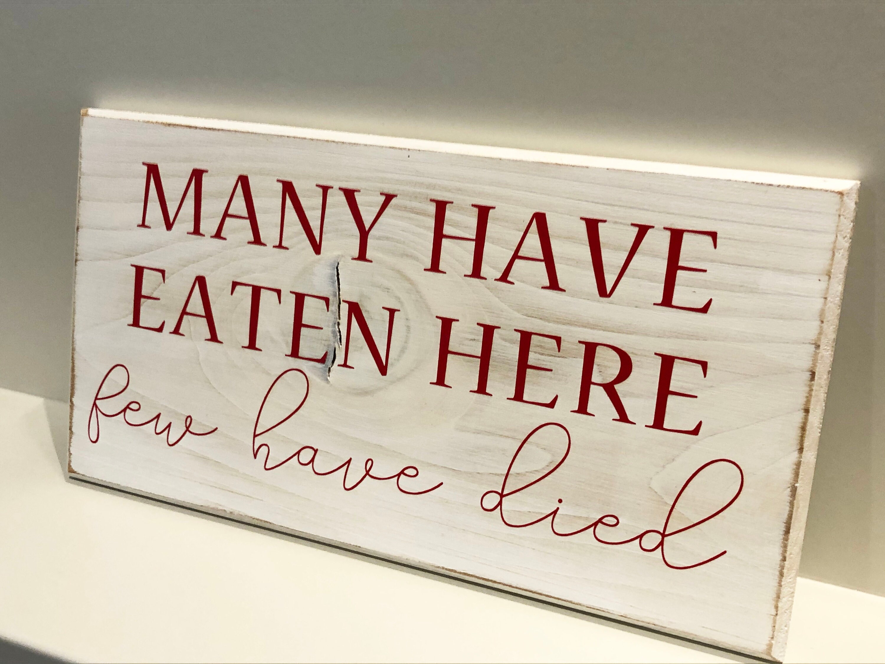 Divertido letrero de cocina muchos han comido aquí pocos han | Etsy