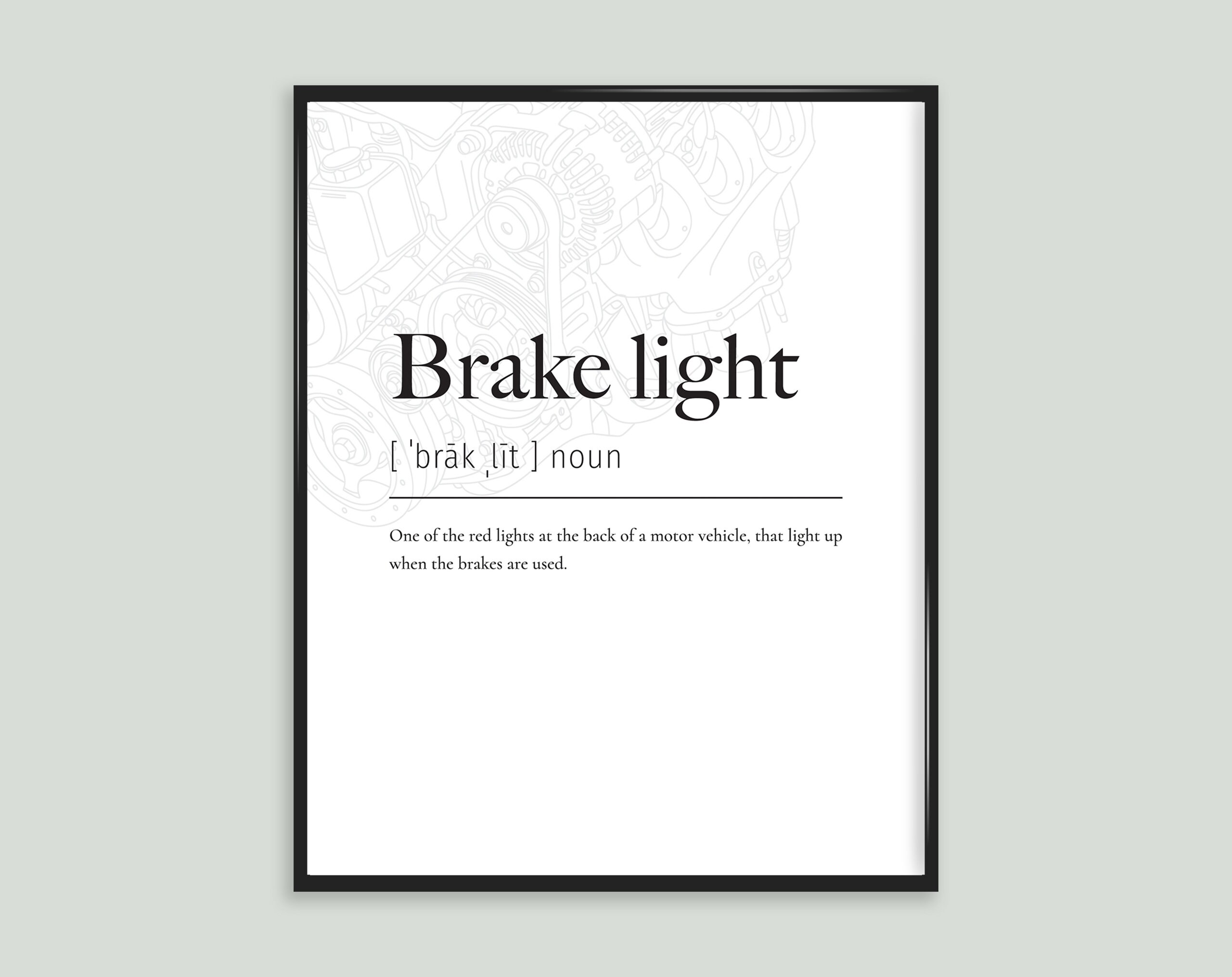 Brake Light Car Automobile Definition Impression Poster