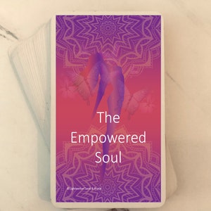 The Empowered Soul - (Expédié depuis l'Asie - 3 semaines)