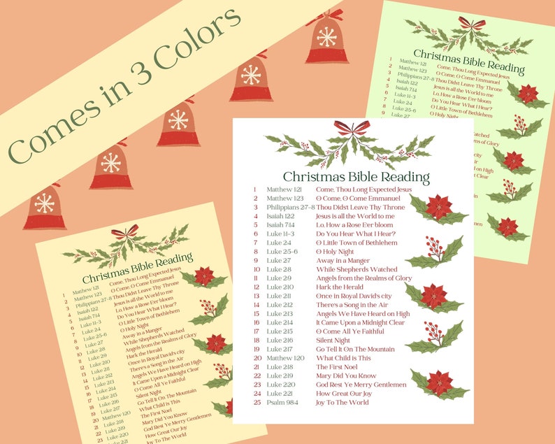May include: Three printable Christmas Bible reading lists with holly and poinsettia decorations. The lists include verses from Matthew, Philippians, Luke, and Psalms. The text reads "Christmas Bible Reading".