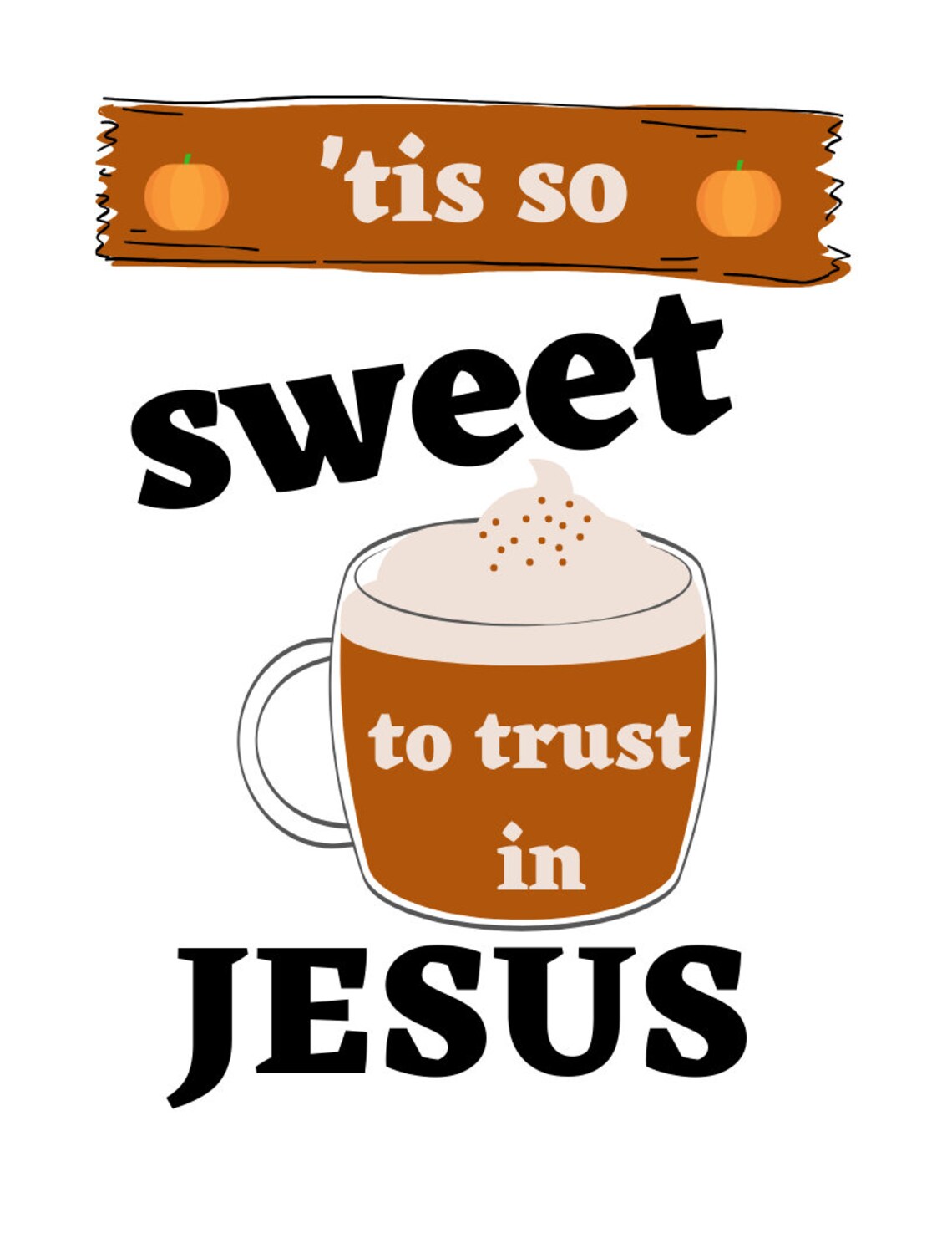 Christian Printable Wall Art Quote Tis so Sweet to Trust in | Etsy