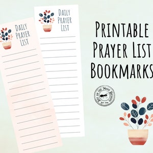May include: Printable bookmarks with a floral design and the text "Daily Prayer List". The bookmarks are white with black lines and a pink watercolor background.