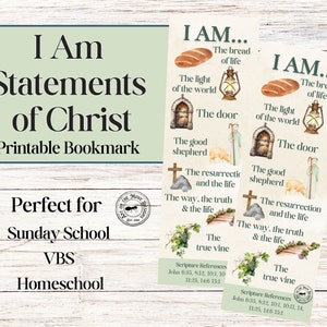 May include: A printable bookmark with the text "I Am Statements of Christ" and illustrations of bread, a lamp, a door, a shepherd, a cross, a vine, and scripture references. The bookmark is perfect for Sunday School, VBS, or homeschool.