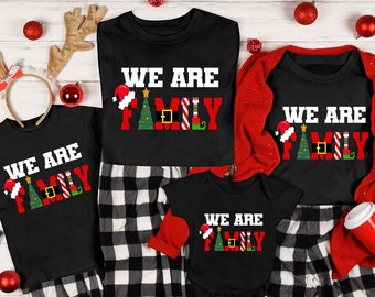 We Are Family shirt, Matching Christmas, Christmas Pajama, Family Shirt, Family Christmas, Christmas shirt, Family Christmas Tee, pjs