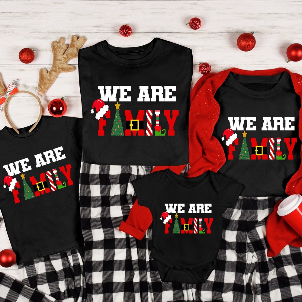 Matching Christmas We Are Family Shirt, Matching Christmas, Christmas Pajama, Family Shirt, Family Christmas, Christmas Shirt, Family Christmas Tee, Pjs Happy New Year Shirt Men Women Onlyshirt