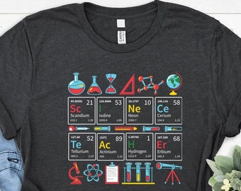 Science teacher shirt, Science Shirt,  Chemistry teacher, teacher shirt,  teaching science, teacher appreciation, science teacher gift,