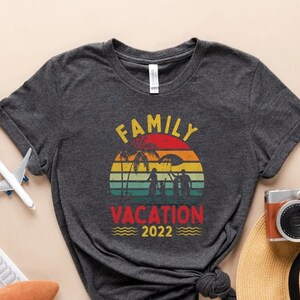 Family vacation 2022 shirt, Vacation Shirt, Funny Travel Shirt, Cruise Squad, Hiking shirt, Girls vacation, Vacation Tees, Vacay Mode Shirt,