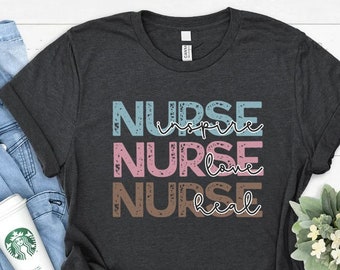 Nurse Inspire Love Heal Shirt, Nurse Shirt, RN Shirt, Nursing Shirt, Registered Nurse, nurse sweatshirt, cute nurse shirt, nurse gift,