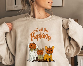 Pet all the pupkins Shirt, Hund Sweatshirt, Geist Hund Shirt, Geist Sweatshirt, Halloween Sweatshirt, Kürbis Hund Shirt, Hund Halloween Shirt,
