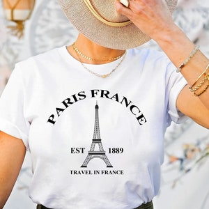 Paris France Shirt, Eiffel Tower Shirt, Travel To France Shirt, Gift For Paris Lover, France Souvenir, Designer Gift, Vacation in Paris Tee