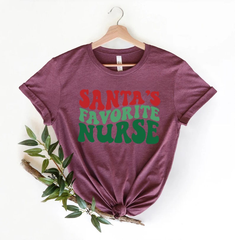 Santa Favorite Nurse, Christmas nurse tee, holiday nurse shirt, Nurse Shirt, Nurse Holiday Gift, Cute Santa Shirt, Retro Santa Shirt image 6