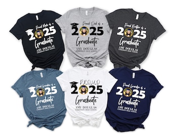 Personalized Graduation Shirts, Add the Photo Graduation Shirt, Proud Mom of a 2025 Graduate Shirts, Class of 2025 Family Graduation Shirts