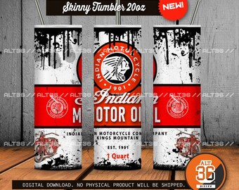Digital DESIGN Indian Motor Oil Vintage 20oz Skinny Tumbler, Sublimation Designs für Straight/Tapered Tumbler