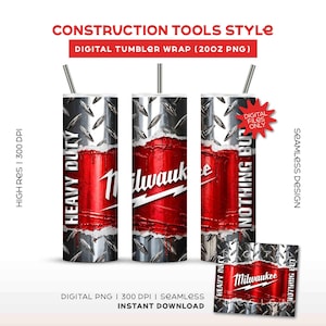 May include: Digital tumbler wrap design with a construction tools style. The design features a red and silver color scheme with the Milwaukee logo and the words "Heavy Duty" and "Nothing But". The design is for a 20oz tumbler.