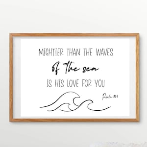 Ocean Beach Decor Room Poster Mightier than the waves of the sea is His love for you Christian Wall Art Beach Nursery Poster Baby Room Theme
