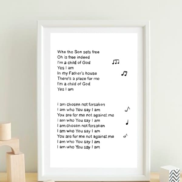 I am who you say I am - Song Lyrics Wall Art Printable