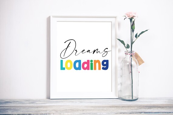 DREAMS LOADING print Kids Room Decor Boy Nursery Print Printable Wall ...