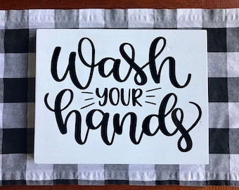 WASH YOUR HANDS Wood Sign
