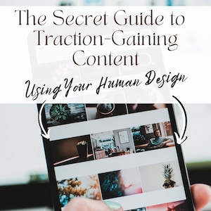 Human Design for Business - The Quick Guide to Traction-Gaining Content using Human Design