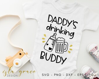 Free Free 300 Daddy&#039;s Drinking Buddy Svg SVG PNG EPS DXF File