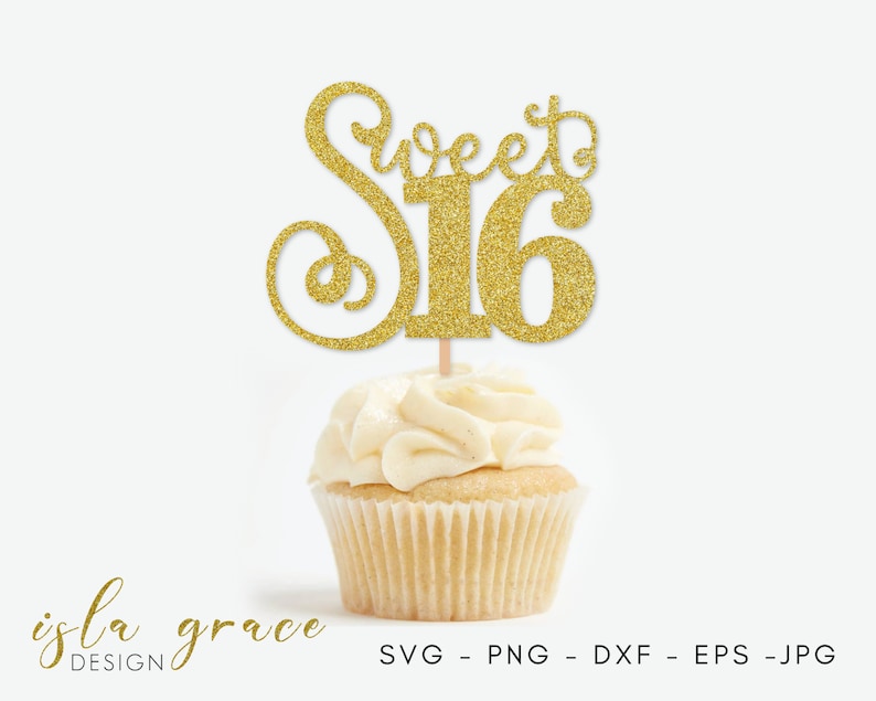 Download Sweet 16 SVG 16th Birthday Cut File Sixteenth Cake Topper ...