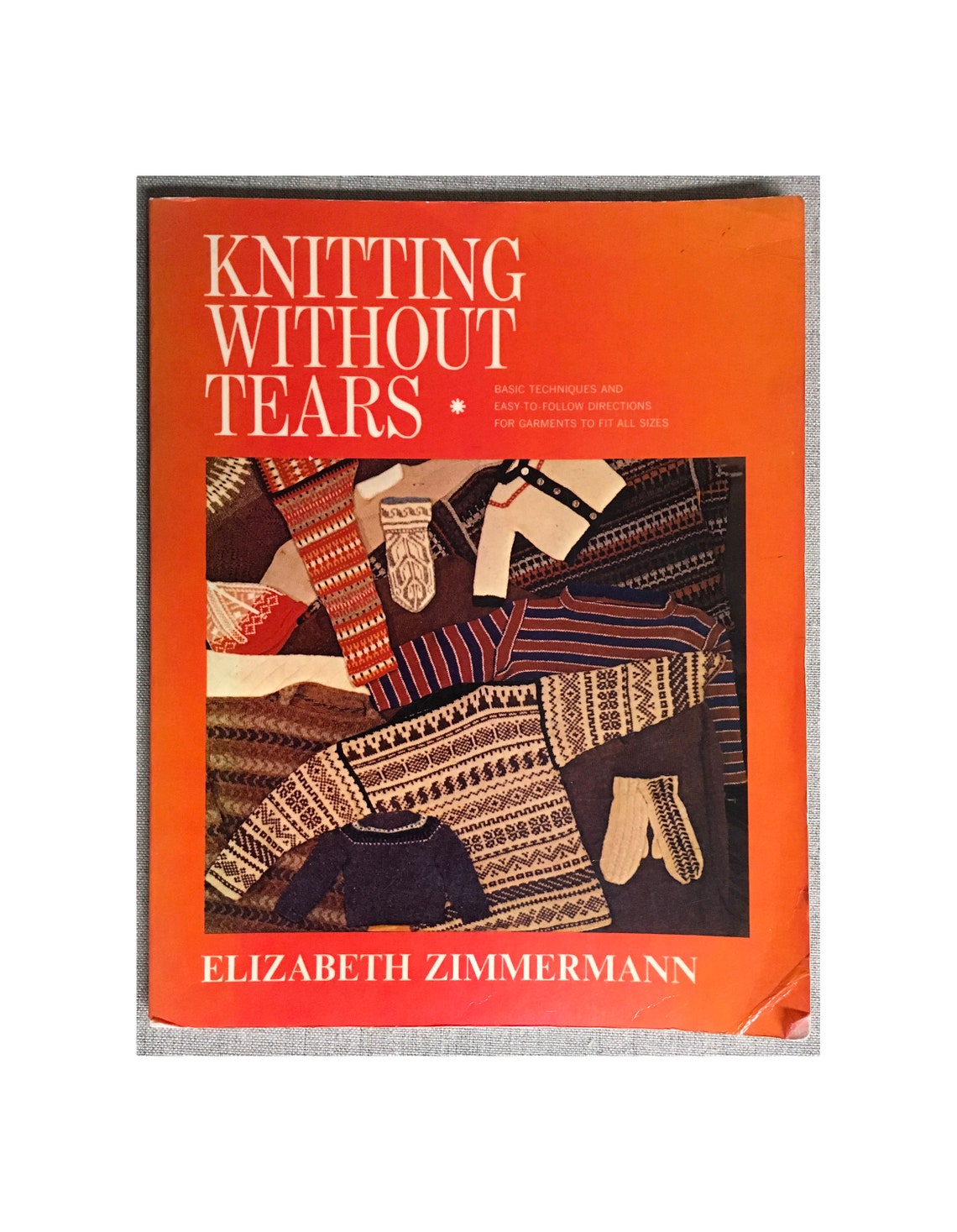 knitting without tears by elizabeth zimmermann knitting without tears by elizabeth zimmermann