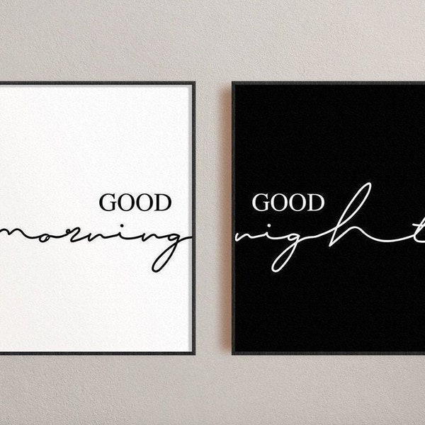 Good Morning Good Night, Black and White Wall Decor, Set Of 2 Couple Wall Art, Above Bed Signs, Modern Minimalist Print, Over The Bed Sign