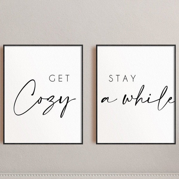 Get Cozy Stay Awhile Sign, Guest Room Prints, Set of 2 Prints, Guest Room Quote Print, Guest Bedroom Signs, Stay Awhile Sign, Art