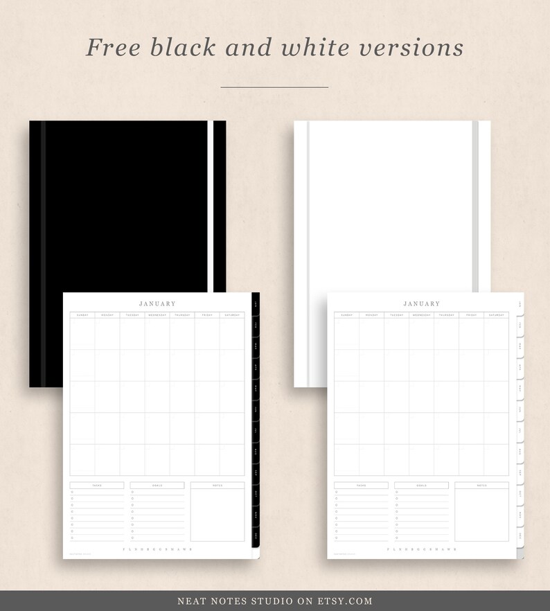 May include: Black and white planner with a monthly calendar layout. The planner includes sections for notes, tasks, and goals. The text "Free black and white versions" is at the top. The Etsy shop name "NEAT NOTES STUDIO on etsy.com" is at the bottom.
