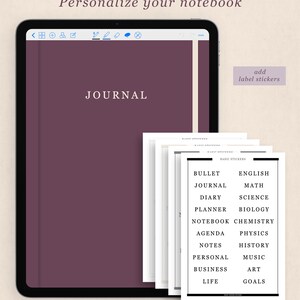 May include: A digital tablet displaying a journal page with the word "JOURNAL". Beside it are several sheets of label stickers with words like "Bullet", "Diary", "Planner", and "Goals". The text "Personalize your notebook" is at the top.