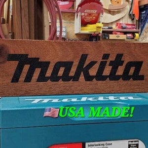 Makita Wall Sign Decor/Garage Shop Woodshop wooden engraved sign/Wall Art/Made from Reclaimed Brazillian Hardwood Eco Friendly USA Made