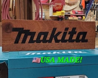 Makita Wall Sign Decor/Garage Shop Woodshop wooden engraved sign/Wall Art/Made from Reclaimed Brazillian Hardwood Eco Friendly USA Made
