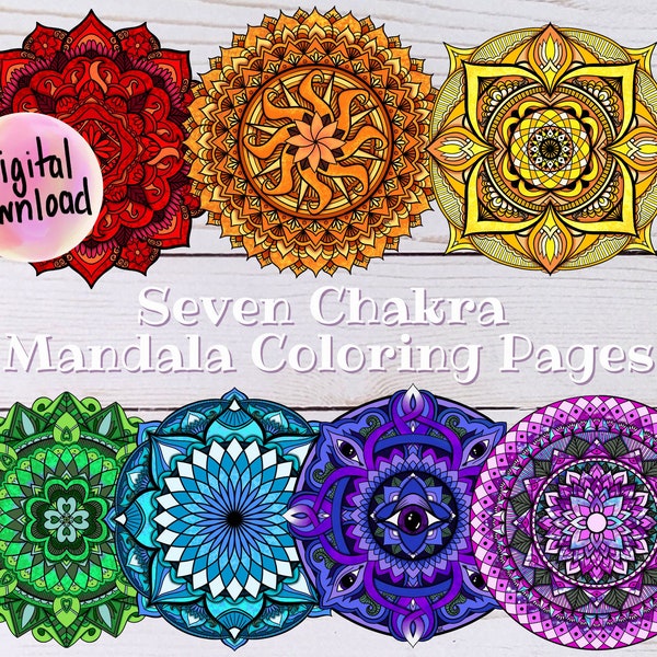 Chakra Mandala Coloring Pages, Seven Chakra Designs, Digital Download, Print at Home, Self Care Activity, Balance Your Chakras