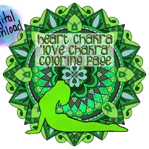 Heart Chakra &#39;Love Chakra&#39; Coloring Page, Instant Download, Print at Home, Balance Your Chakras