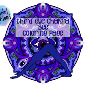 Third Eye Chakra &#39;See&#39; Coloring Page, Instant Download, Print at Home, Meditate and Relax, Balance Your Chakras